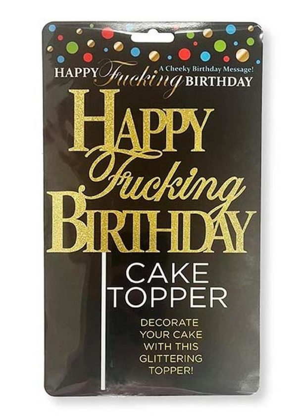 Happy F`ing Birthday Cake Topper - Gold/Black